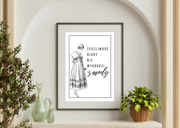 Życzliwość Nigdy Nie Wychodzi z Mody - Plakat Vintage